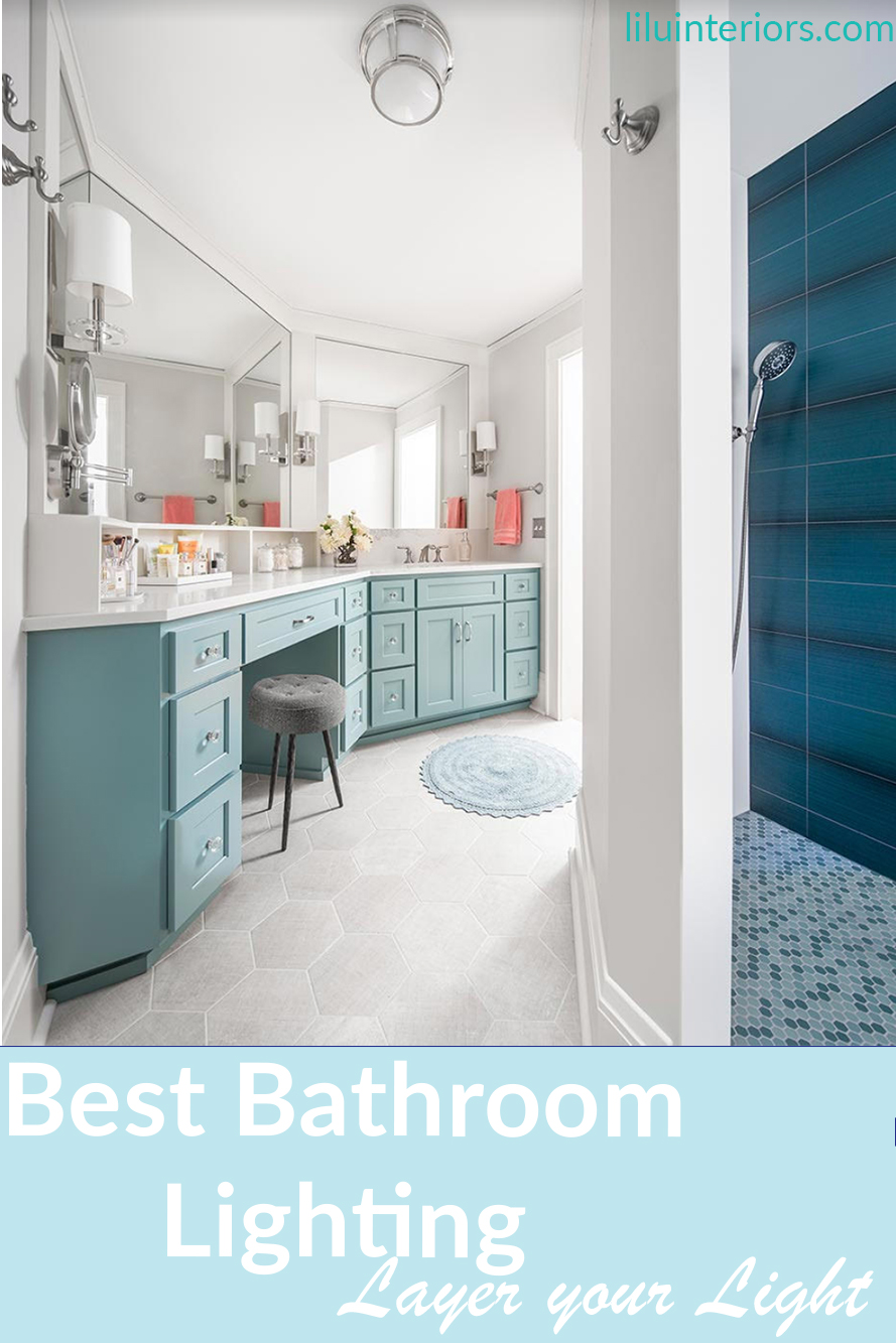 Tips On How To Layer Your Lighting In Your Bathroom